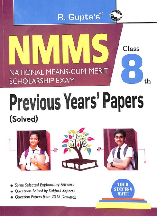 R Guptas NMMS : National Means Cum Merit Scholarship Exam Class 8 Previous Years Papers Solved 2026 Edition
